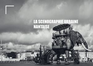 Mémoire _ La scénographie urbaine Nantaise