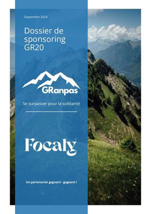 Dossier de sponsoring GR20 - Focaly - GRanpas