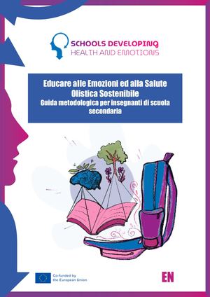 Emotional Schools (IT): Educare alle Emozioni ed alla Salute Olistica Sostenibile