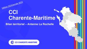 Bilan territorial 2023 de l'antenne de La Rochelle de la CCI Charente-Maritime