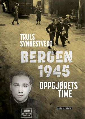 Utdrag: Bergen 1945
