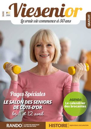 Vie Senior - Printemps 2024 -  #45 - DIJON