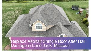 Lone Jack, Missouri Asphalt Shingle Roofing Contractor for Hail Damage