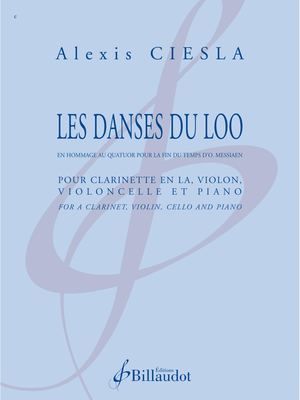 Alexis Ciesla - Les Danses Du Loo