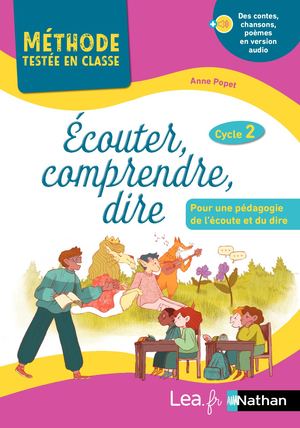 Ecouter, comprendre, dire (extraits)