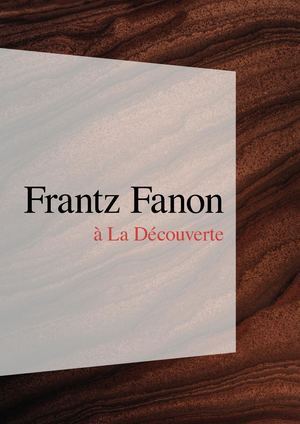 Les titres de Frantz Fanon