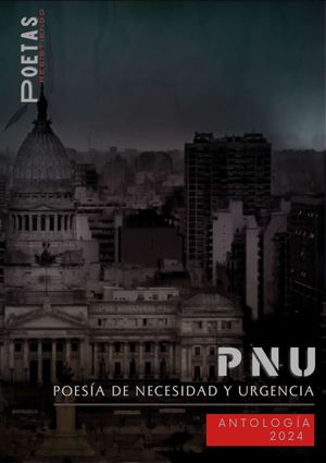Poesía de Necesidad y Urgencia 2024