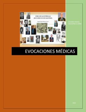 Evocaciones Médicas Edgardo Rafael Malaspina Guerra