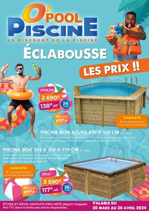 O'Pool Piscine éclabousse les prix!!