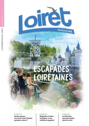 LOIRET MAGAZINE N°37 (PRINTEMPS 2024)