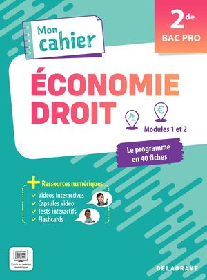 Extrait_Mon Cahier d'Économie-Droit 2de Bac Pro 9782206110912