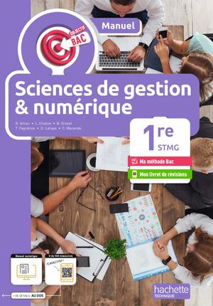 Objectif Bac Sciences de gestion et Numérique 1re STMG (manuel)