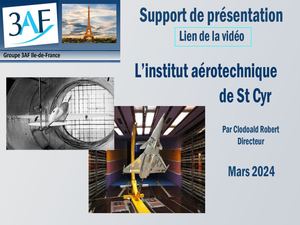 2024 03 L'institut Aéro Technique de St Cyr par Clodoald Robert Présentation