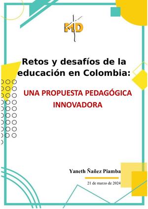 Retos y desafíos de la educación en Colombia: UNA PROPUESTA PEDAGÓGICA INNOVADORA