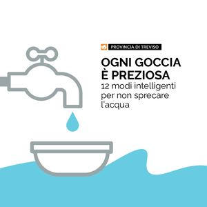 Ogni Goccia è Preziosa - 12 consigli dalla Provincia di Treviso
