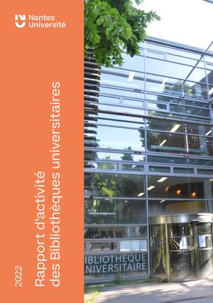 Rapport d'activité 2022 du SCD de Nantes Université