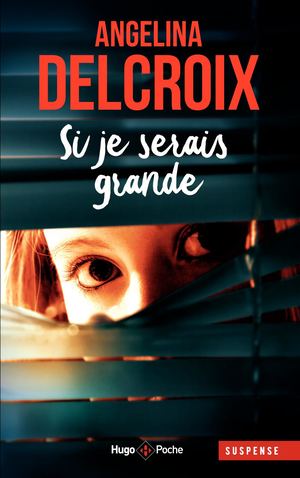 Extrait de Si Je Serais Grande d'Angelina Delcroix