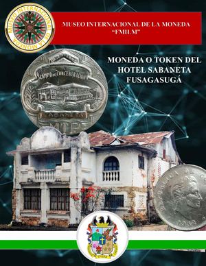 Moneda O Token Del Hotel Sabaneta Fusagasugá Museo Internacional De La Moneda