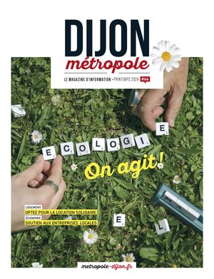 Le Mag Dijon métropole 66 Printemps 2024