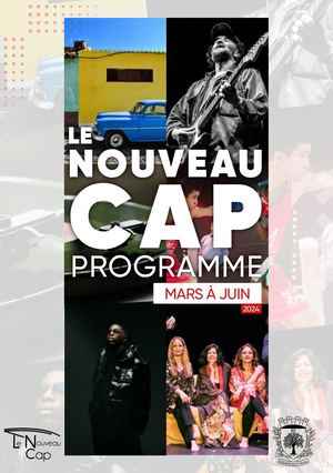 Le Nouveau Cap Programme de Mars à Juin 2024