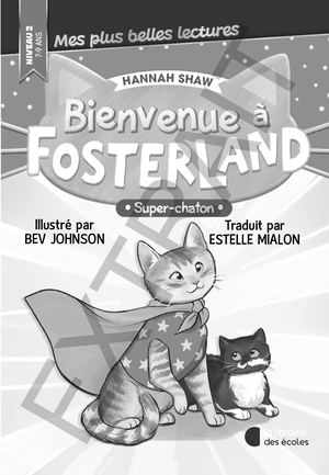 Les aventures à Fosterland tome 2