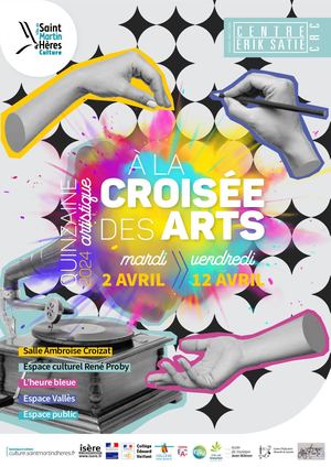 Quinzaine Artistique Crc Satie Du 2 Au 12 Avril 2024 Smh Web
