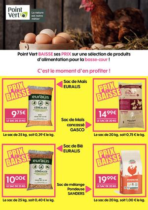 BAISSE DE PRIX BASSE COUR - EURALIS POINT VERT