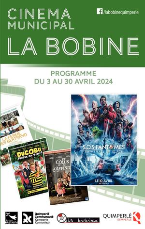 La Bobine - Programme du 3 au 30 avril 2024