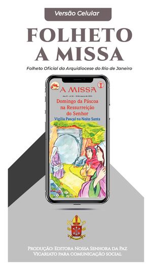 Missa Ano B Nº26 Domingo Da Páscoa Na Ressurreição Do Senhor Vigilia