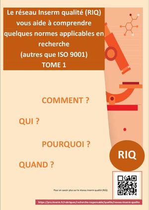 Guide du réseau Inserm qualité - Décryptage des normes applicables en recherche (1)
