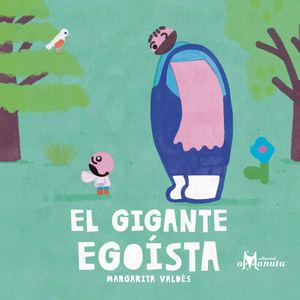 El Gigante Egoísta