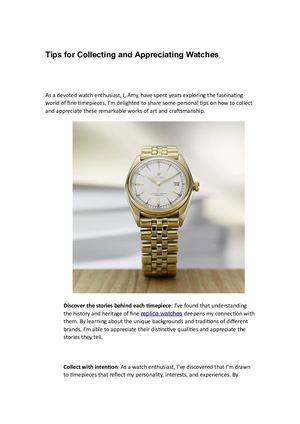 Tips For Collecting And Appreciating Fine Watches