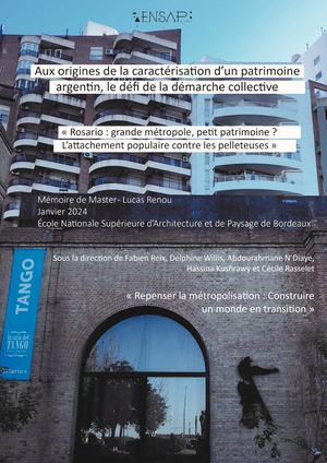 Aux origines de la caractérisation d'un patrimoine argentin, le défi de la démarche collective