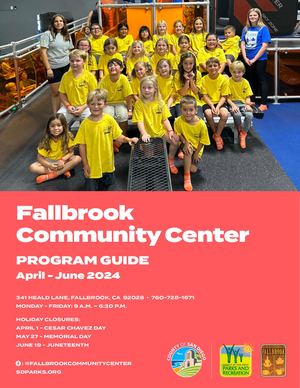 Fallbrook Community Center Program Guide: April-June 2024