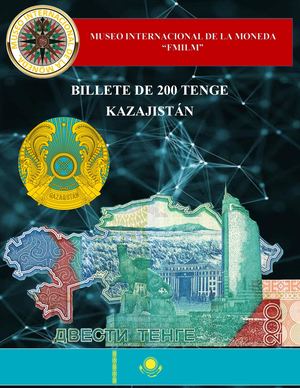 Billete De 200 Tenge Kazajistán Museo Internacional De La Moneda