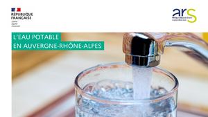 Eau potable - bilan régional Auvergne-Rhône-Alpes 2022