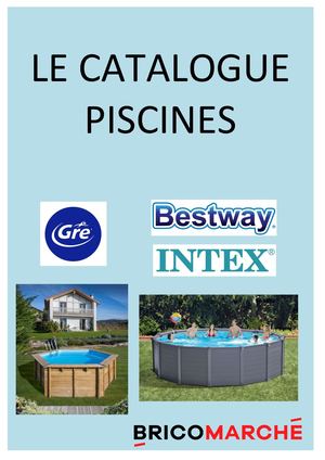 Catalogue Piscines 2024 Bricomarché Provins