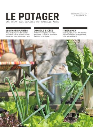 ITINERA MEA | HORS SÉRIE | Le Potager