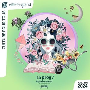 La Prog' - Avril / Mai 2024