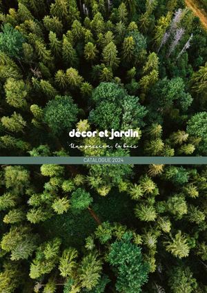 Catalogue général Décor et Jardin 2024 France