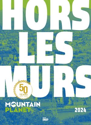 Mountain Planet Hors le Murs 2024