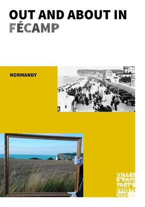 Out and about in Fécamp