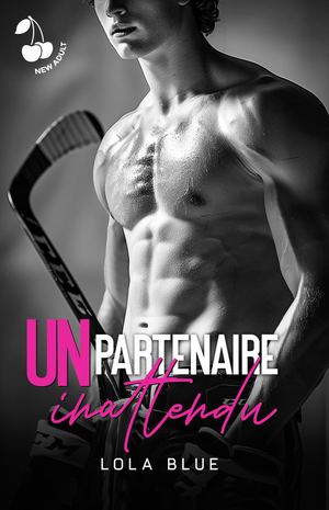 Un partenaire inattendu - Lola Blue