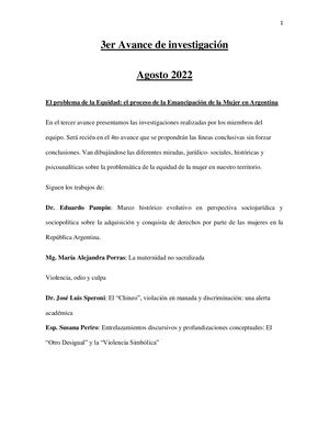 El problema de la Equidad: el proceso de la Emancipación de la Mujer en Argentina. Investigación interdisciplinaria, Facultades de Ciencias Jurídicas, Ciencias Psicológicas y Ciencias Sociales y Humanas U. Kennedy 3 Avance Agosto 2022