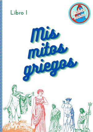 Mis Mitos Griegos (I)