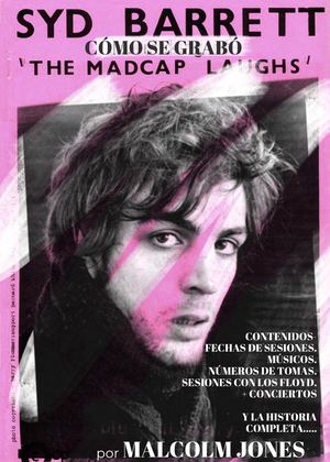 Cómo Se Grabó The Madcap Laughs Malcolm Jones