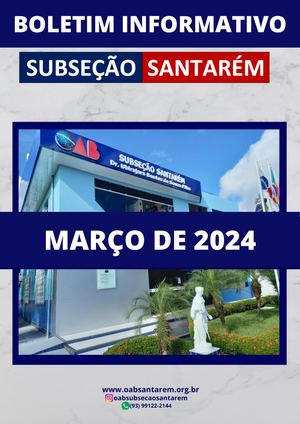 Boletim Informativo Oab Santarém Mar 2024
