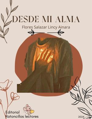 Libro Desde Mi Alma (Flores Salazar Lincy Ainara 634)