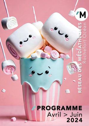 Programme médiathèques avril-juin 2024