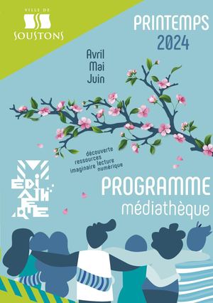 Programme Médiatheque Soustons avril mai juin 2024